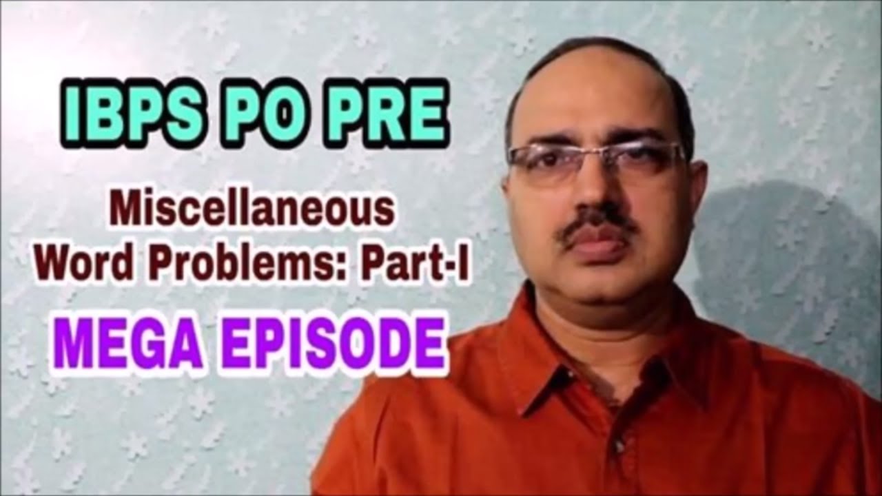 Miscellaneous Mega Episode Part-I IBPS PO PRE #Amar Sir &ldquo;Math Dikhta Hai&rdquo;