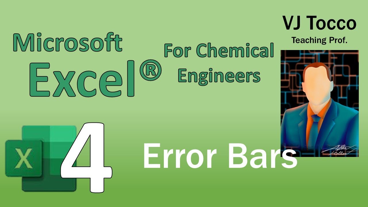 Excel for Chemical Engineers Episode4: Error Bars