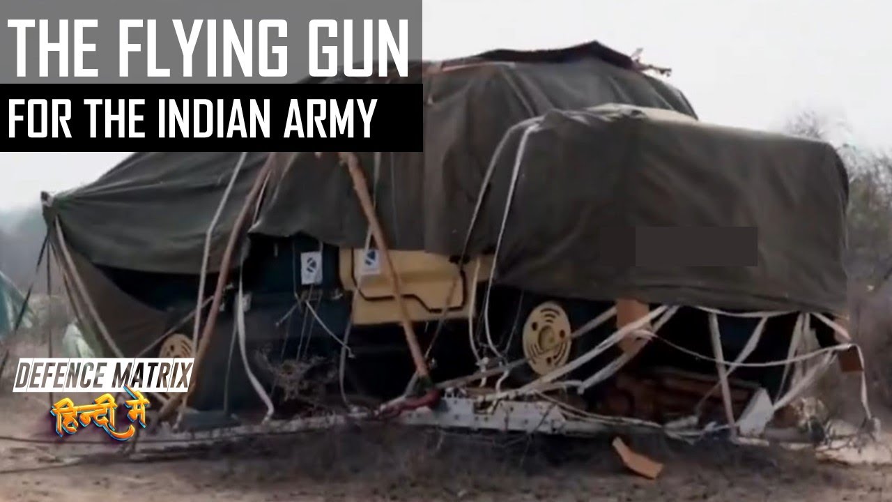 The Flying gun for the Indian Army | हिंदी में