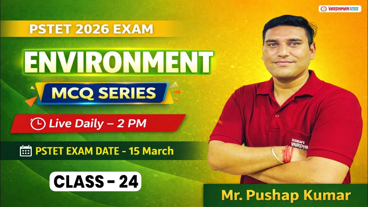 PSTET 2026 Environment MCQ Series | Live Daily 2 PM | Most Expected Questions | Class 24