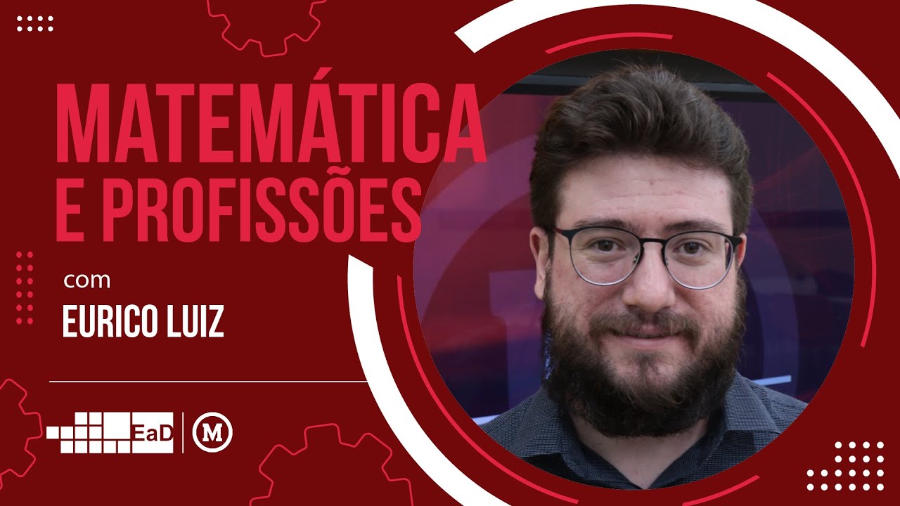 Licenciatura em Matemática na carreira profissional com Eurico Luiz