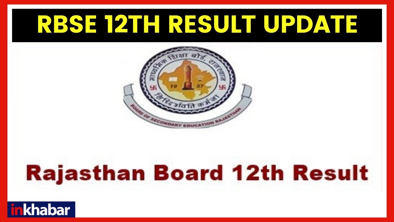 RBSE 12th Result 2019 updates; Check Rajasthan Board class 12 results 2019 at rajresults.nic.in