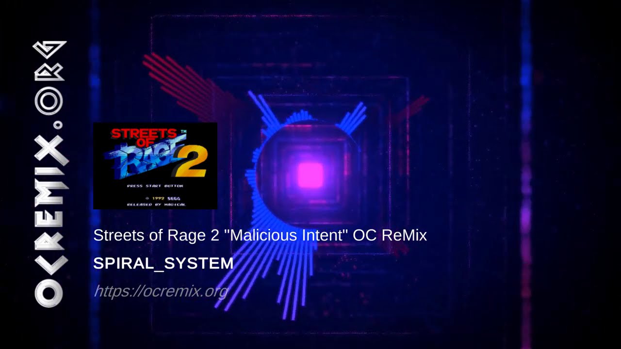 Streets of Rage 2 OC ReMix by SPIRAL_SYSTEM: 