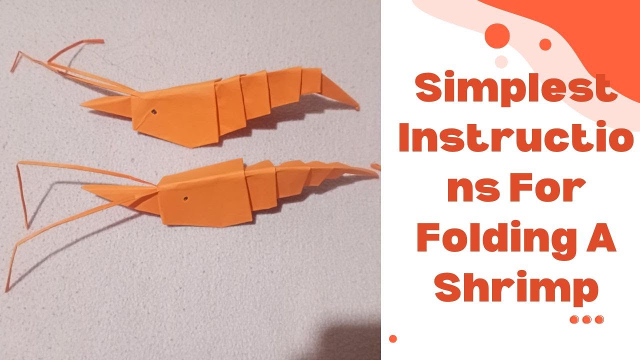 INSTRUCTIONS FOR FOLDING A 🦐 SHRIMP 🦐 SIMPLE FROM ORIGAMI PAPER / FOLDING PAPER WITH CHILDREN