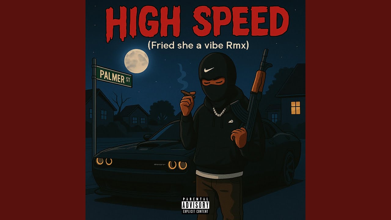 Highspeed (fried she a vibe rmx)