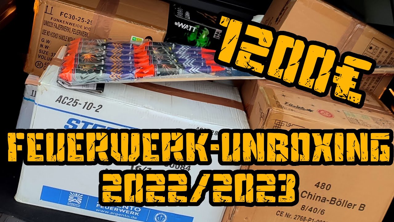 1200€ Feuerwerk Onlinebestellung - Unboxing SILVESTER 2022/2023 | Teil 1