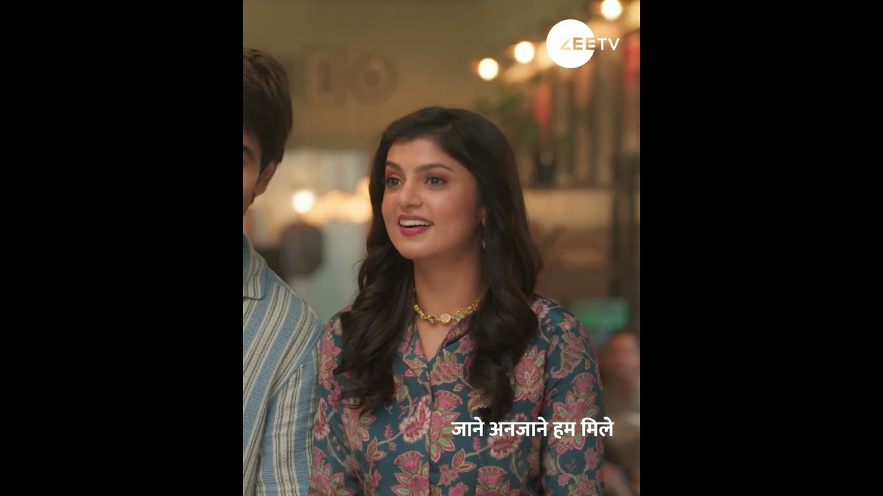 Jaane Anjane Hum Mile | Ep 10 | Mon - Fri | 9:30 PM | Zee TV HD