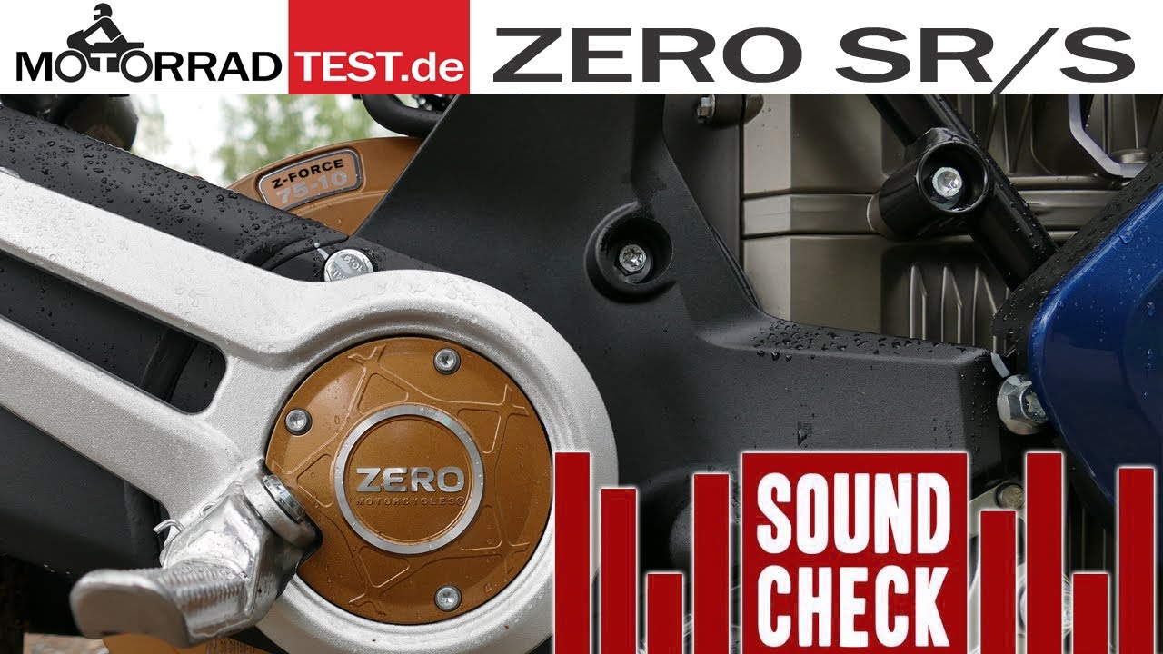 So klingt die ZERO SR/S