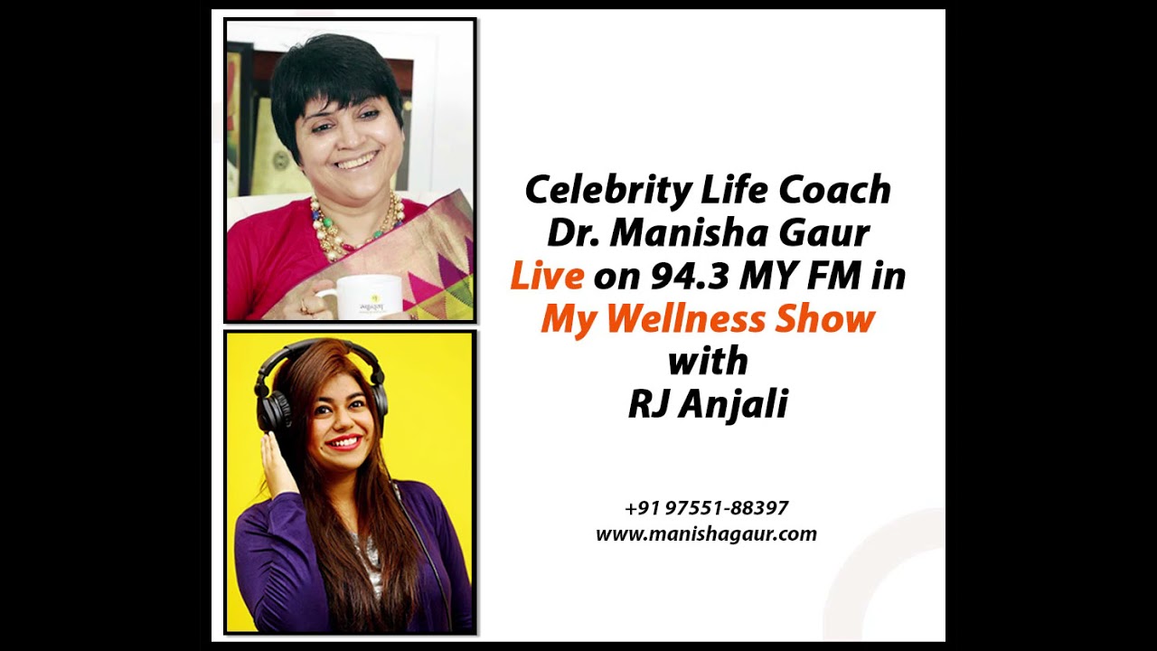 How to Get Rid of Bad habits - By Manisha Gaur In Conversation With MY RJ Anjali | My Wellness Show
