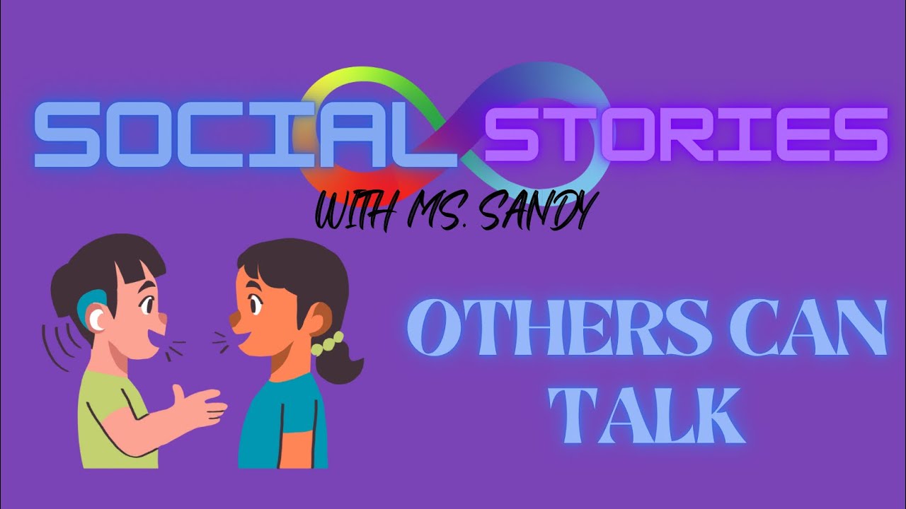 Others Can Talk Social Story