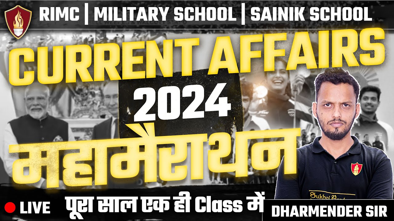 Current Affairs 2024 Complete  | Sainik School | RIMC Online Coaching | Military School Current