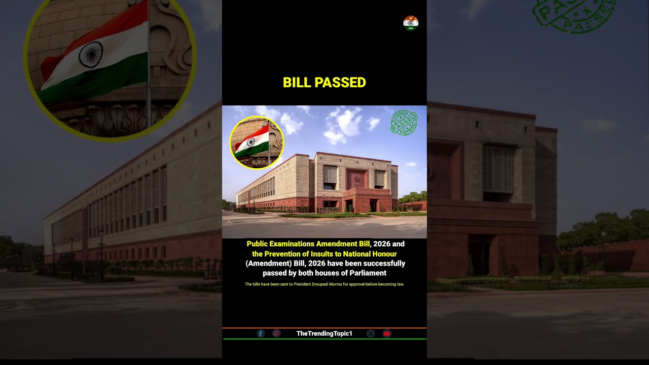 Public Examinations Amendment Bill, The Prevention of Insults to National Honour Bill 2026 passed