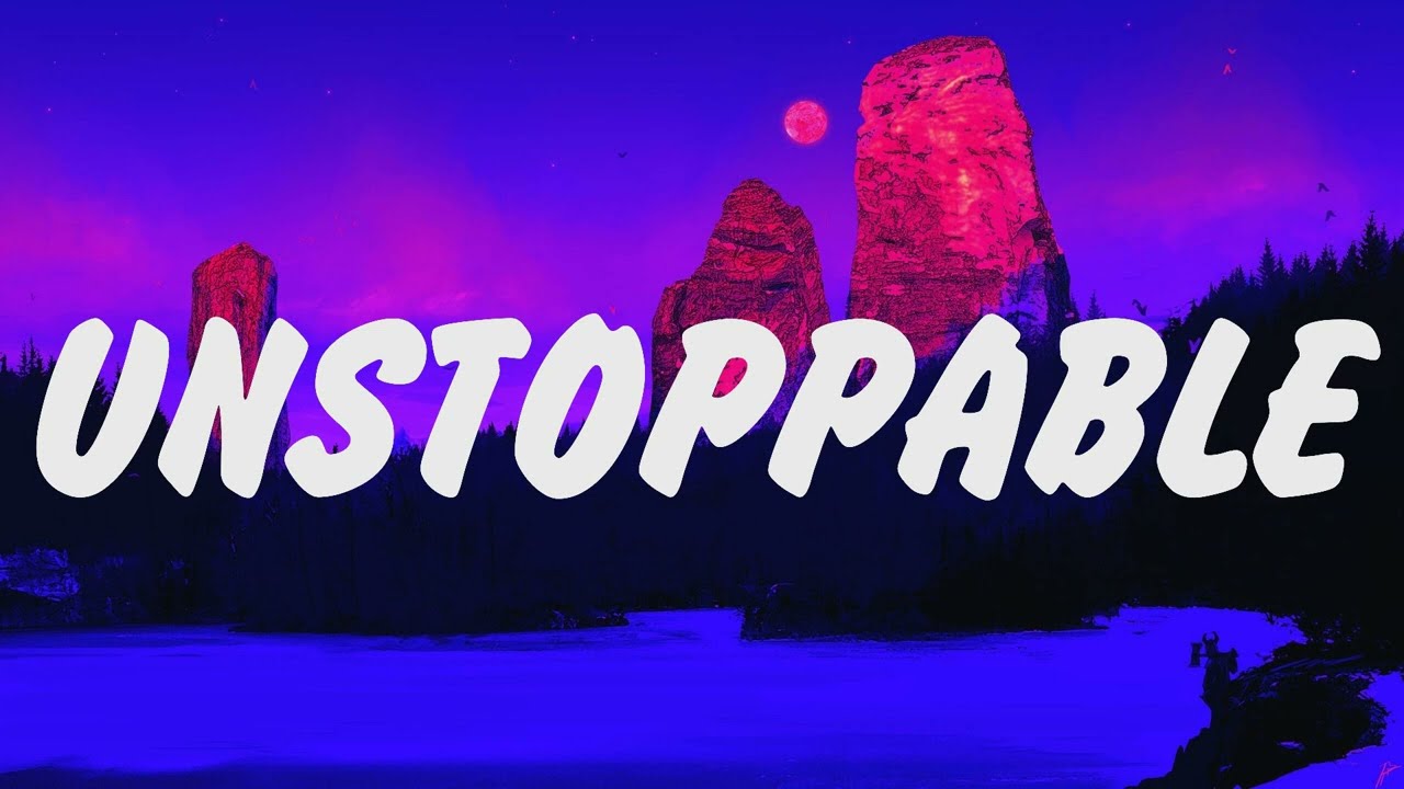 Sia - Unstoppable (Lyrics), Bruno Mars, Justin Bieber, Benson Boone, Arctic Monkeys
