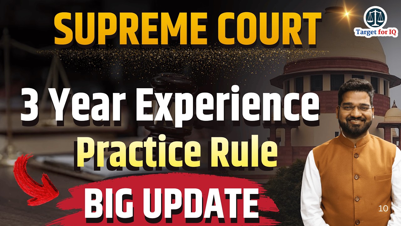 3 Year Experience | Practice Rule | Supreme Court Big Update #3yearsexperience #supremecourt
