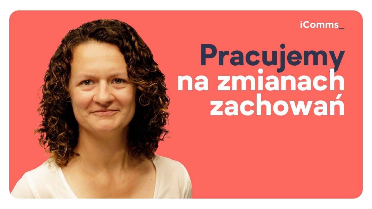 Jak zbudować silną rolę komunikacji wewnętrznej w firmie? | Edyta Blachowska | Podcast iComms