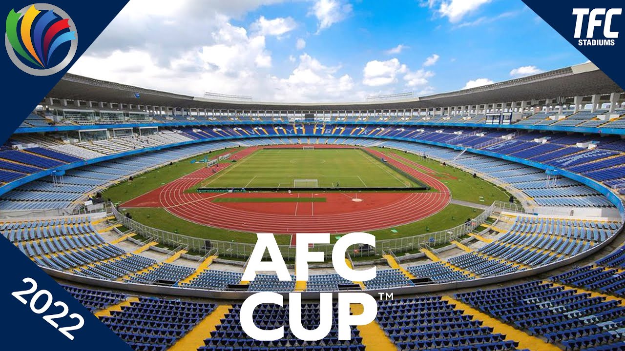 AFC Cup Stadiums 2022