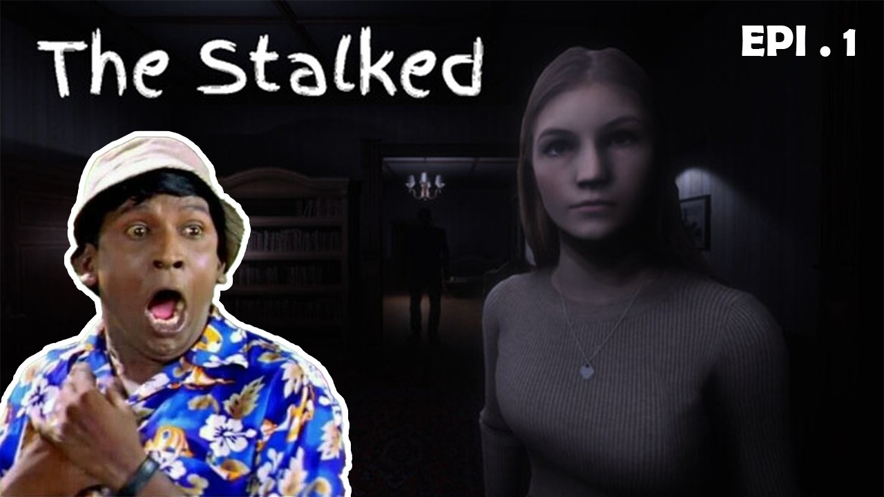 Horror game-ஐ மிஞ்சிய thriller game 😨 | The stalked gameplay episode 1 (தமிழ்)