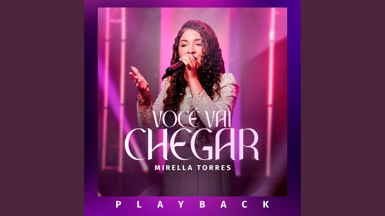 Você Vai Chegar (Playback)