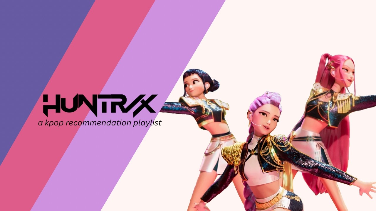 kpop songs that are similar to HUNTRIX