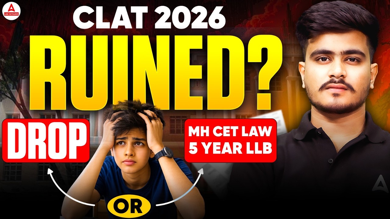 After CLAT 2026 Failed What Should You Do? | Take Drop or MH CET Law 5 Year LLB