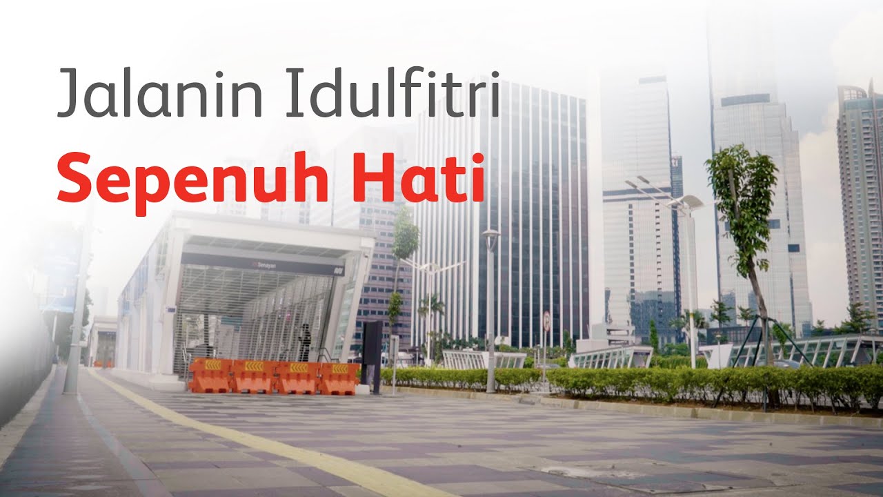 Jalanin Sepenuh Hati Lebaran 2020