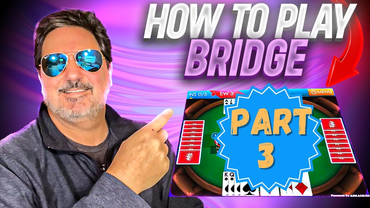 Bridge For Beginners Part 3 [SUPER EASY Trump & No Trump Trick Taking]