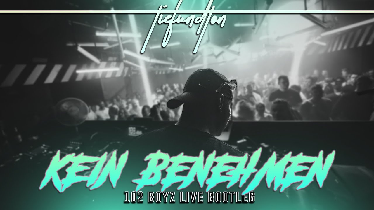 102 BOYZ -  KEIN BENEHMEN (TECHNO BOOTLEG)