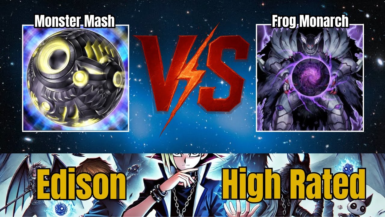 Monster Mash vs Frog Monarch / High Rated / Edison Format / Dueling Book