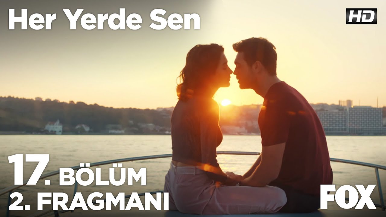 Her Yerde Sen 17. B&ouml;l&uuml;m 2. Fragmanı