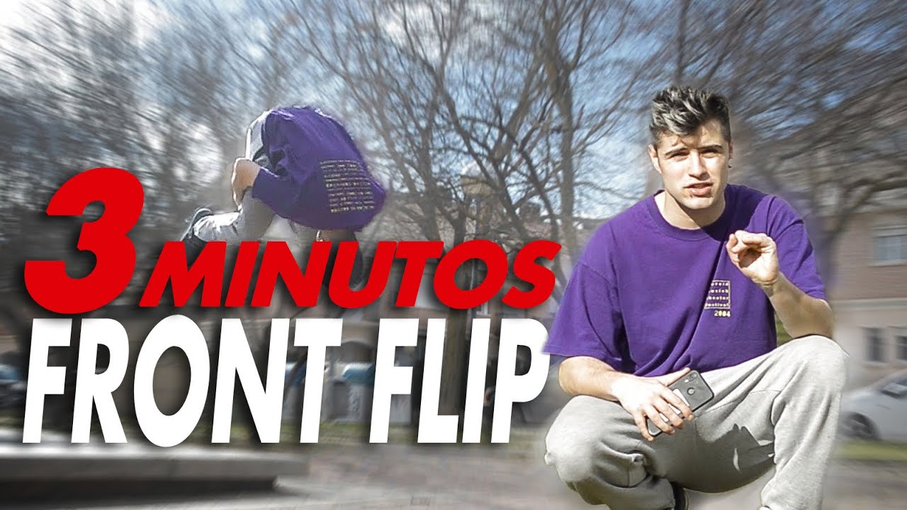 COMO HACER el FRONT FLIP en SOLO 3 MINUTOS | TUTORIAL de Acrobacias🔥 Parkour & Freerunning🔥