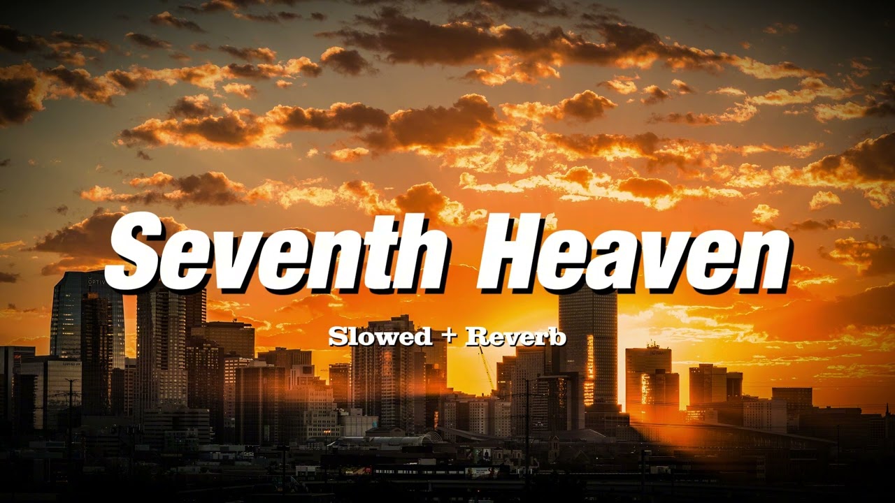 INOHA - Seventh Heaven (Slowed + Reverb)