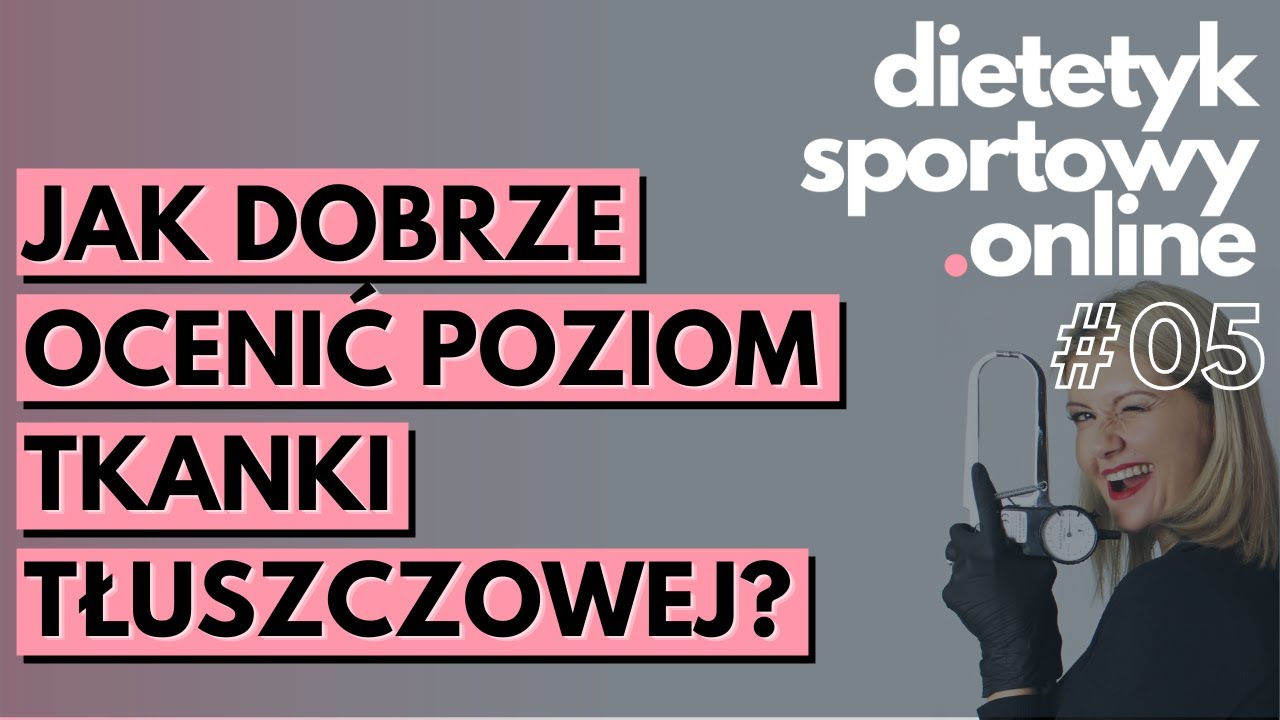 Jak dobrze ocenić poziom tkanki tłuszczowej?