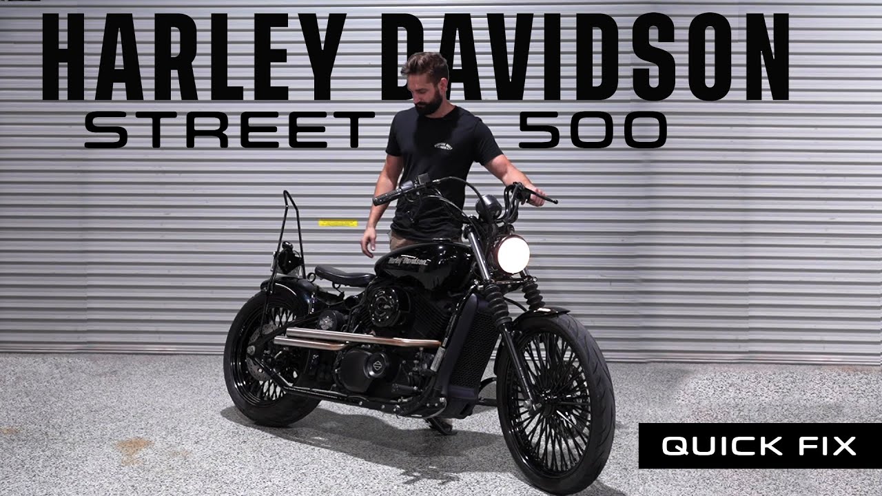 Harley Davidson Street 500 | Purpose Built Moto Quick Fix