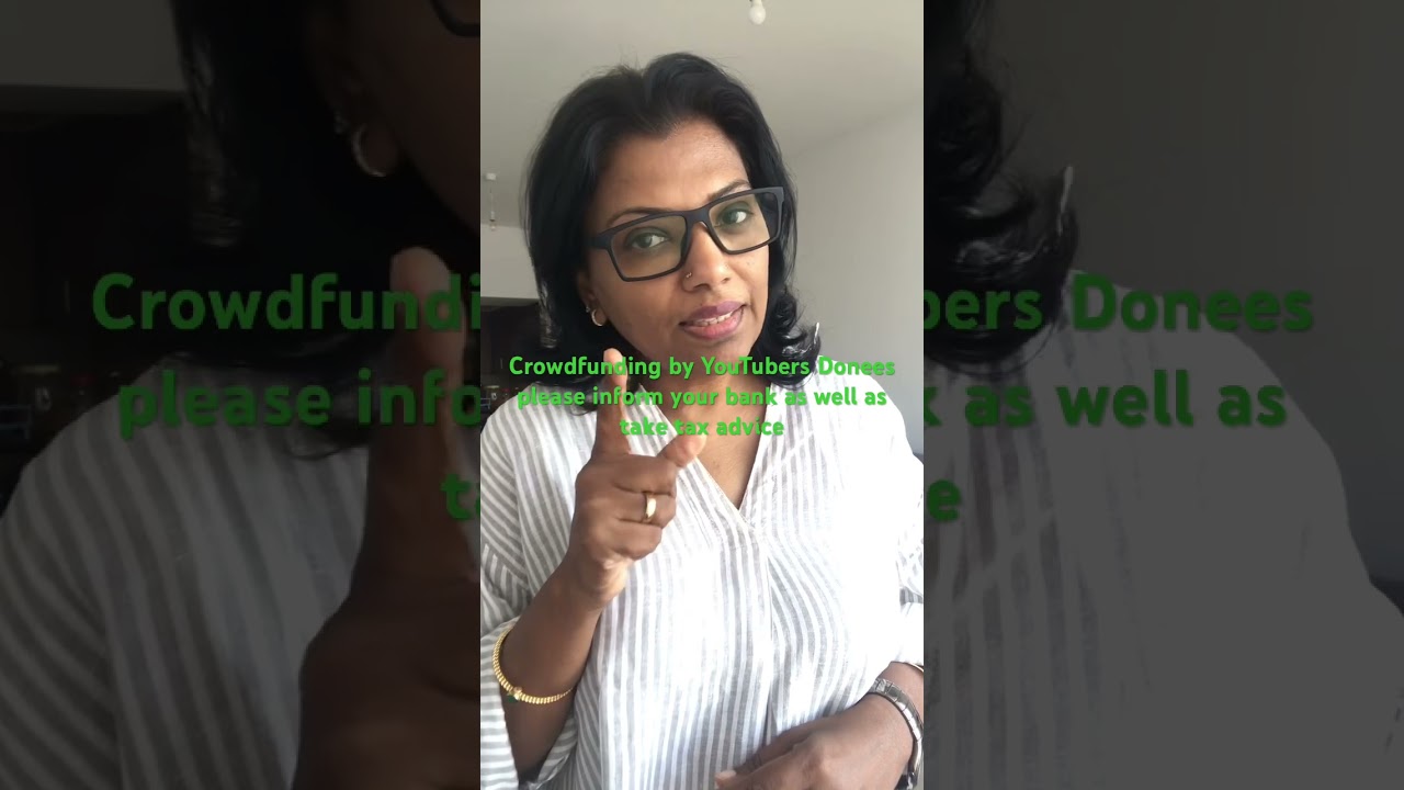 Crowdfunding through you tube take prior advice from bankers and chartered accountants
