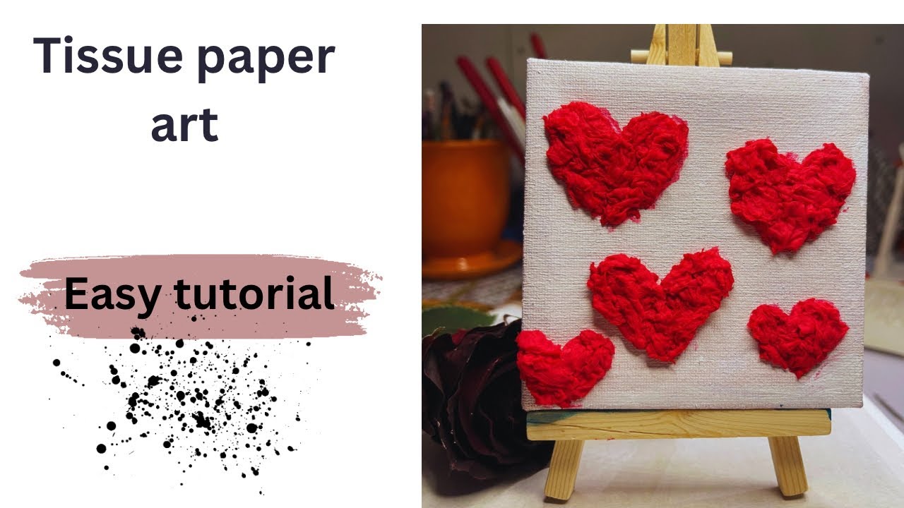 Tissue paper craft ideas for beginners 