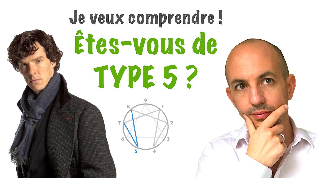 Type 5 Ennéagramme : Description du profil