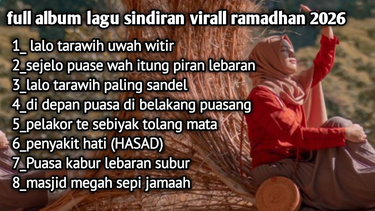 Full album lagu virall sindiran ramadhan 2026