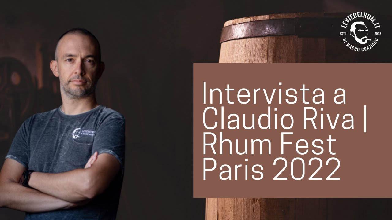 Intervista a Claudio Riva (Rum Club Italia) | Rhum Fest Paris 2022