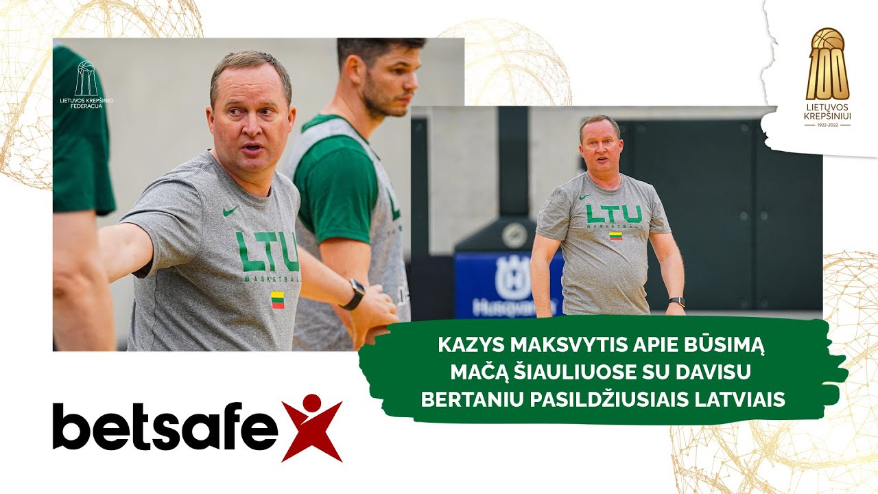 Kazys Maksvytis apie būsimą mačą &Scaron;iauliuose su Davisu Bertaniu pasildžiusiais latviais