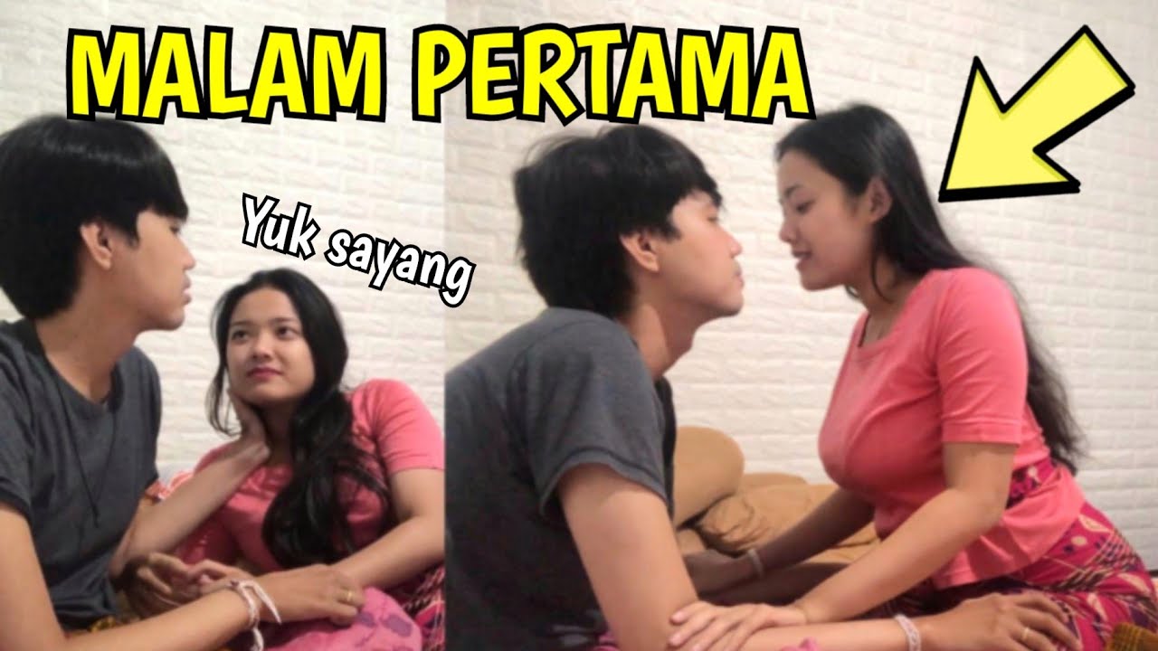 MALAM PERTAMA KITA