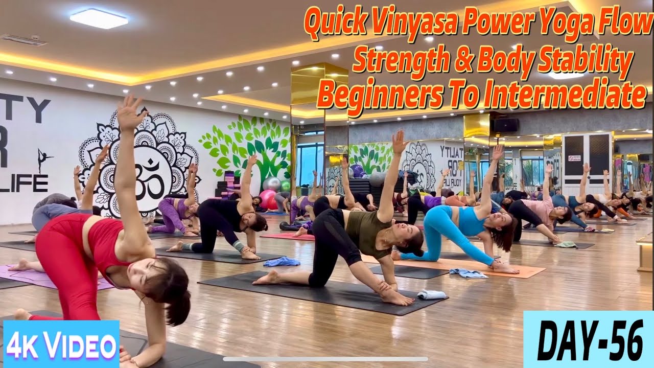 DAY-56 Quick Vinyasa Power Yoga Flow Strength & Body Stability | Master Ranjeet Singh Bhatia |