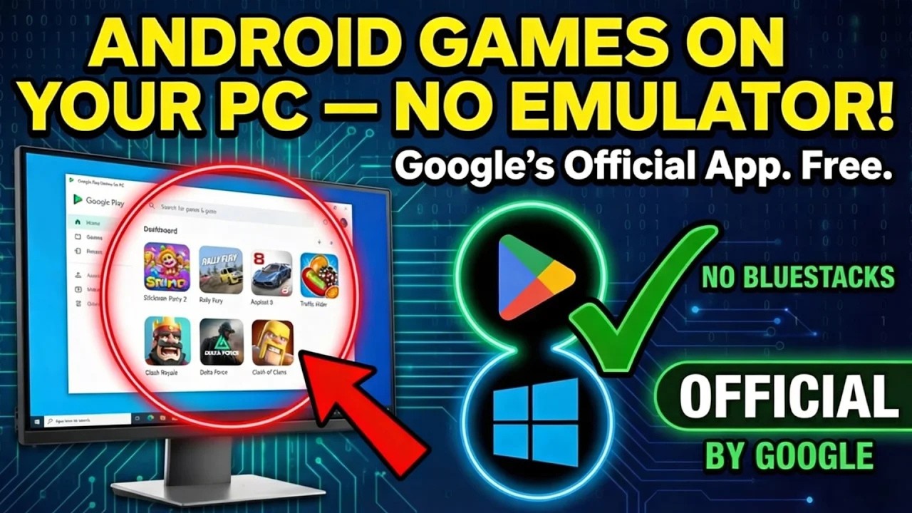 Play Android Games on PC without Emulator | Google Play Games Setup