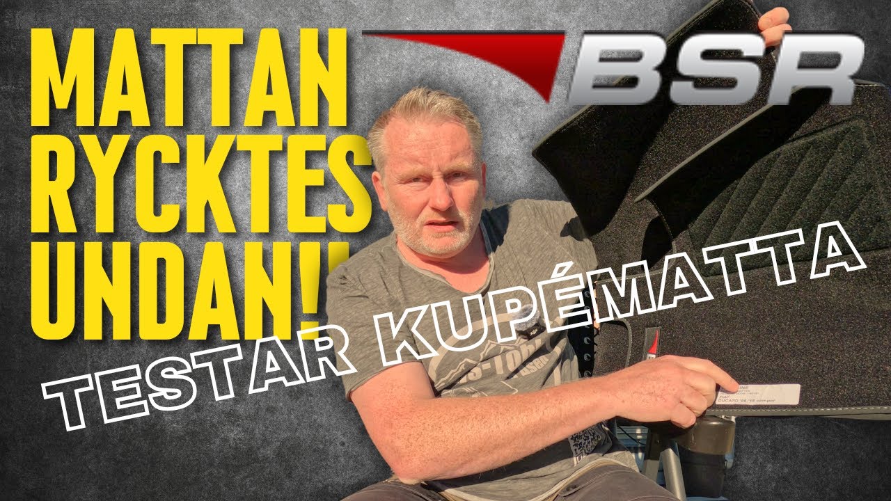 MATTAN RYCKTES BORT! Men skaffade en ny kupématta från BSR, se installationen!