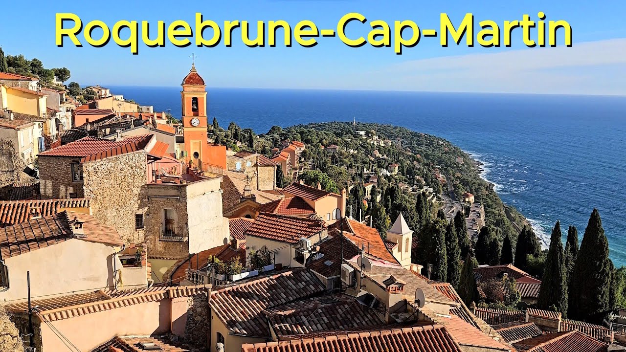 Roquebrune Cap Martin French Riviera Côte d'Azur Nice France Ницца Франция 🇫🇷 Nizza 2024 [4K] 60fps