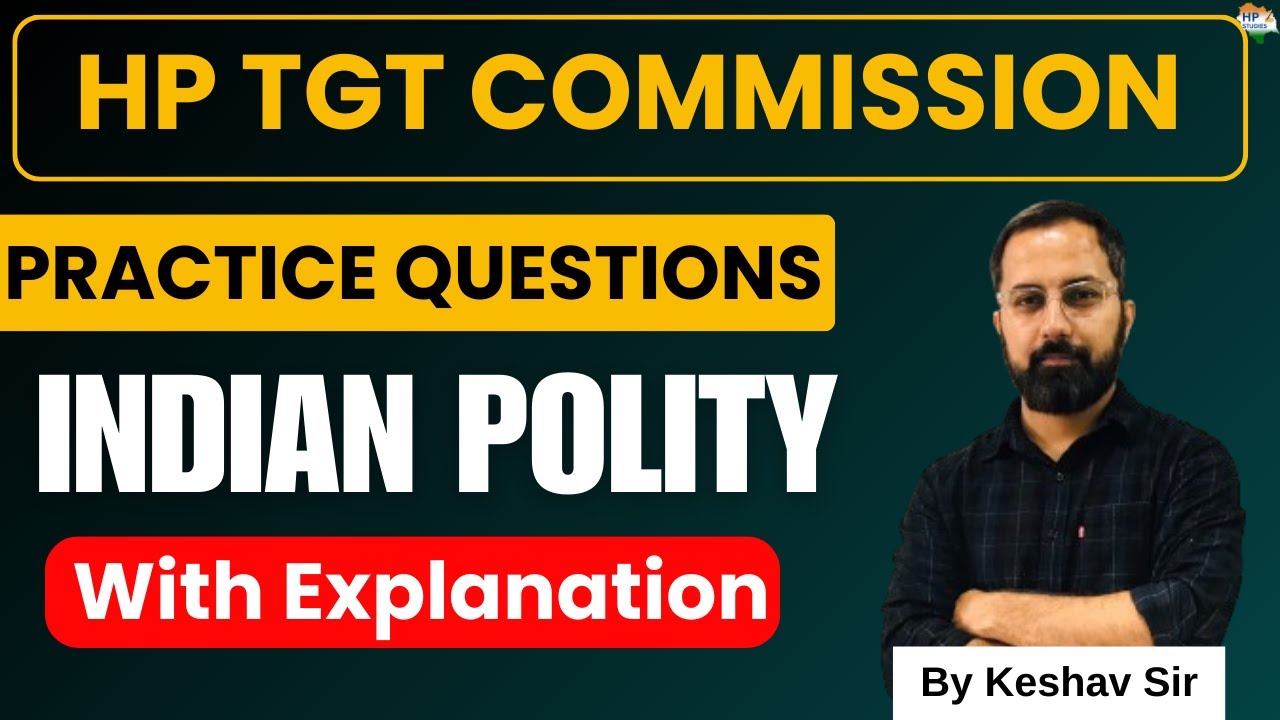 HP TGT Commission 2024 | Indian Polity (Class- 1) | Practice Questions #hptgt  #hptgtcommission