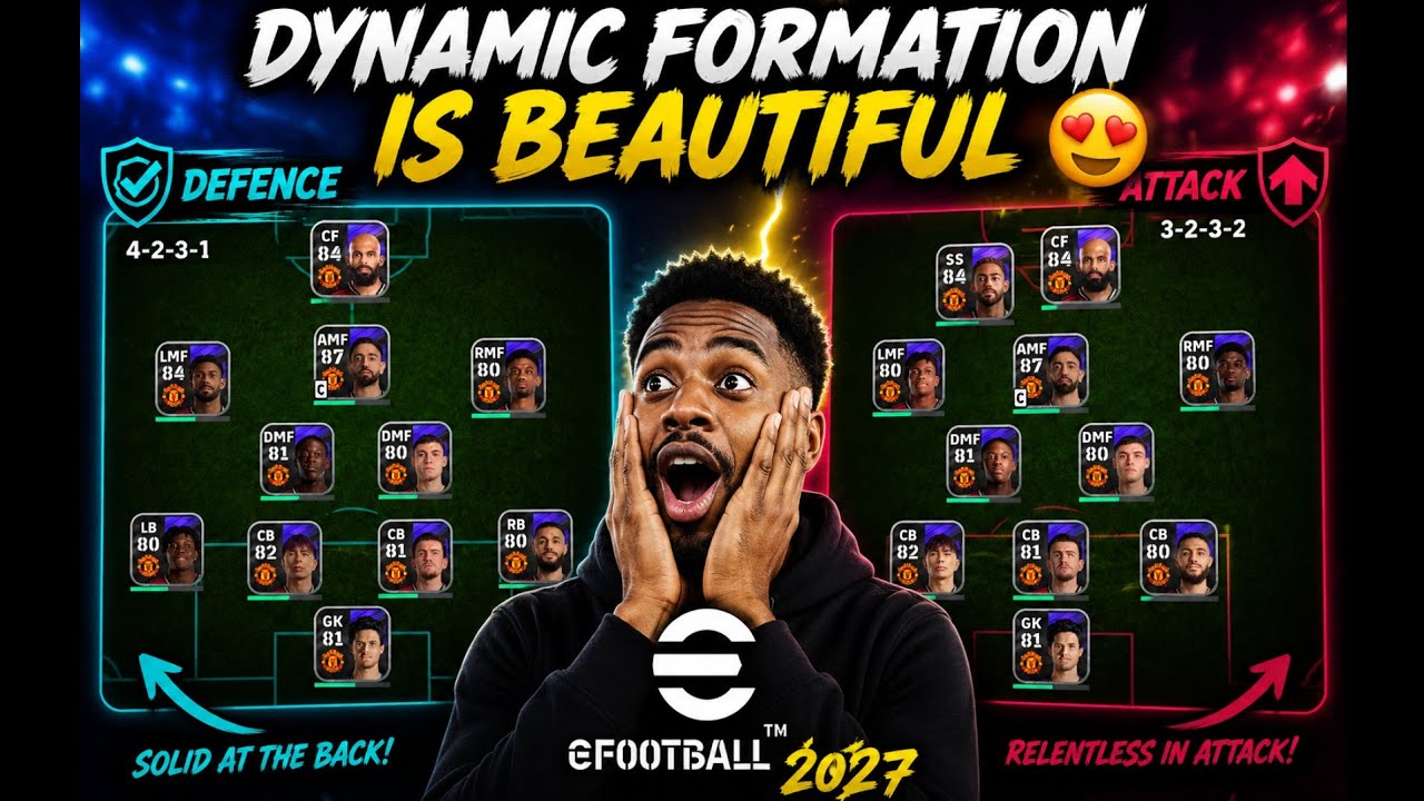 Efootball 2027 Dynamic formation is beautiful : Gameplay