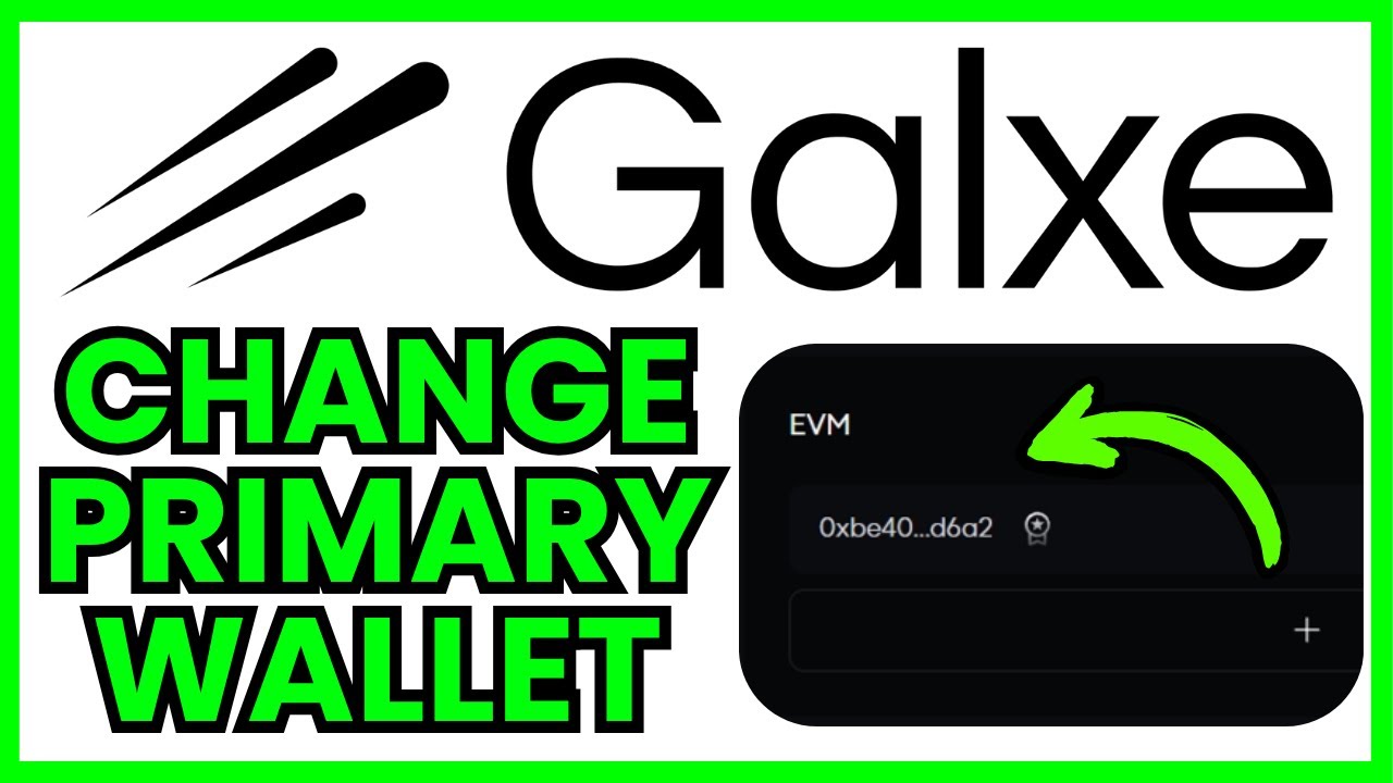 How To CHANGE Primary EVM Wallet In Galxe ID (ONLY WAY) 2026