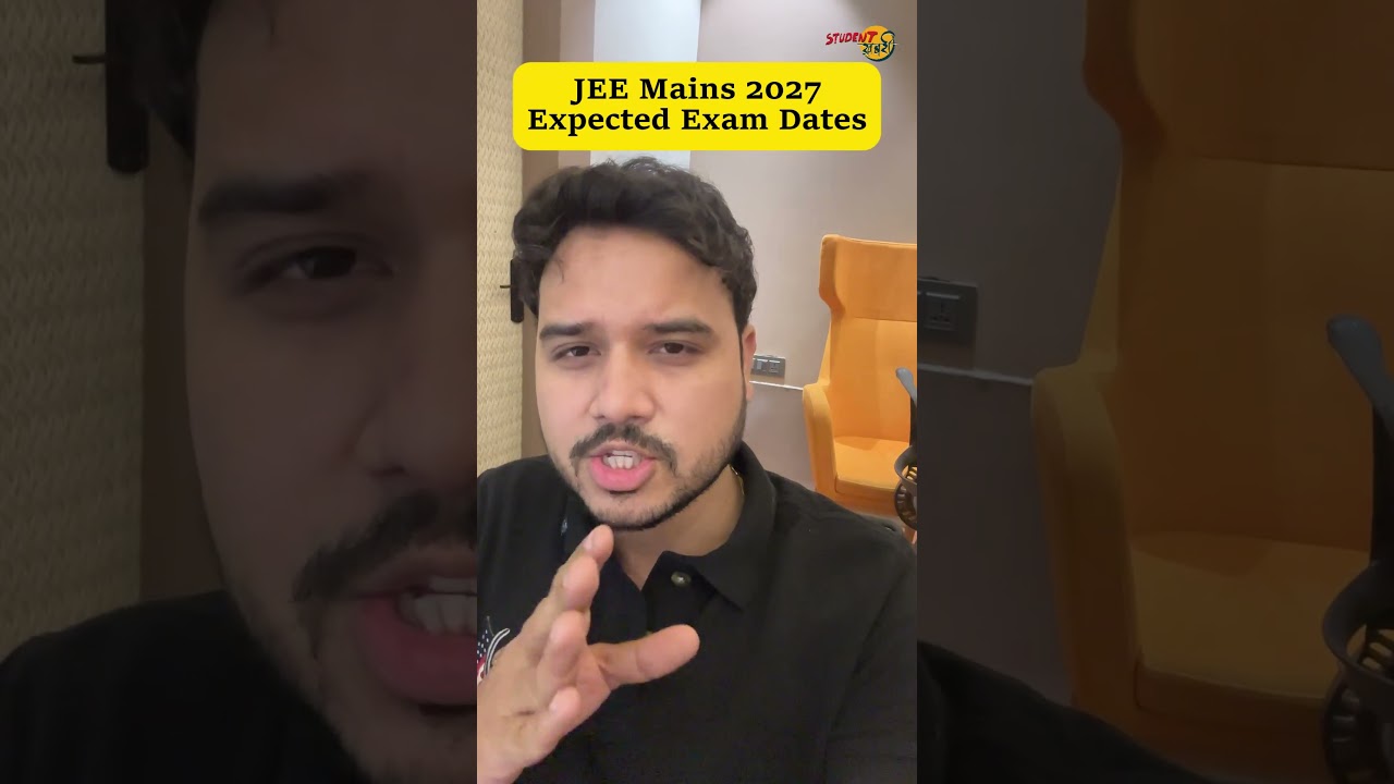 JEE Main 2027 Exam Date🔥| Session 1 & 2 Schedule, Registration & JEE Latest Update  #jeemains2027