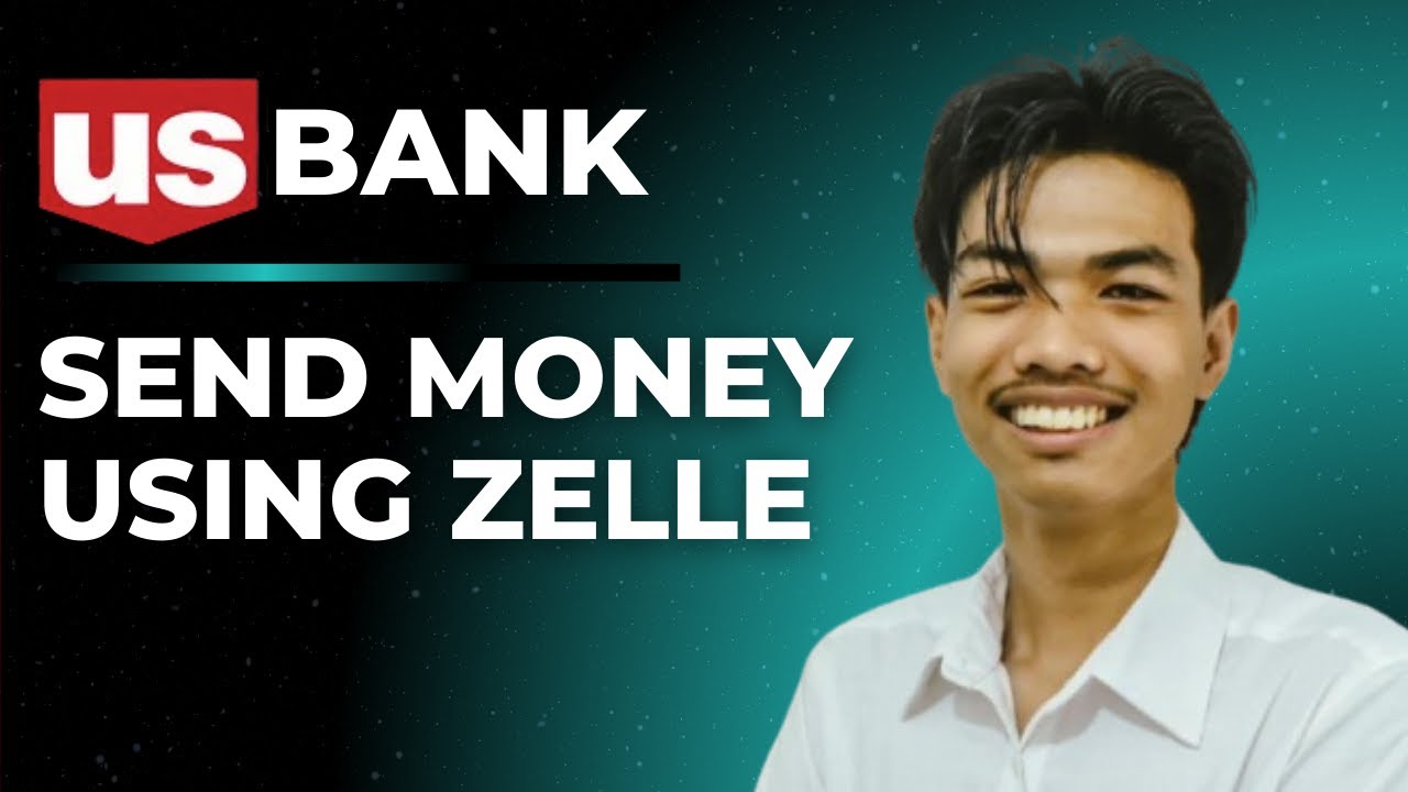 How to Send Money on US Bank Using Zelle