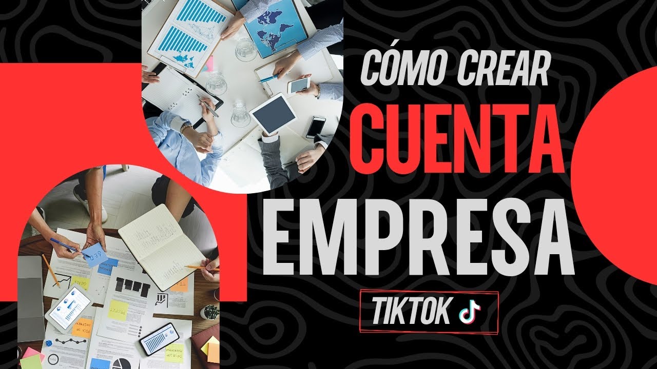 Cómo CREAR una CUENTA de TIKTOK | EMPRESA ó NEGOCIO (Tutorial)
